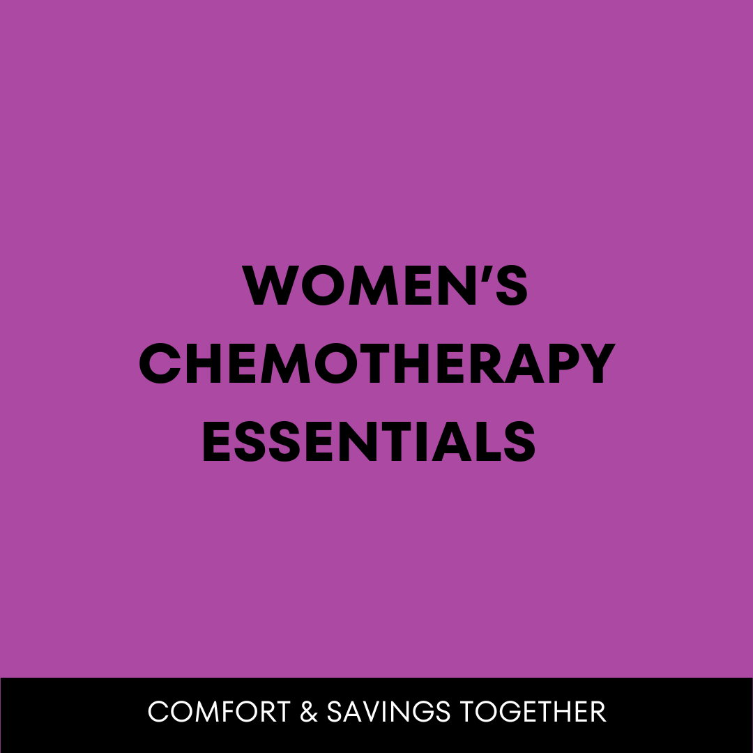 Women's Chemo Essentials